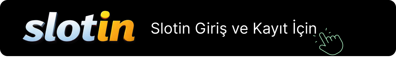 Slotin Giriş